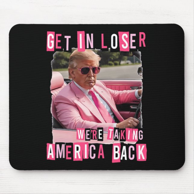 Mousepad Engraçado Entrar Em Perdedor Estamos Levando A Amé (Frente)