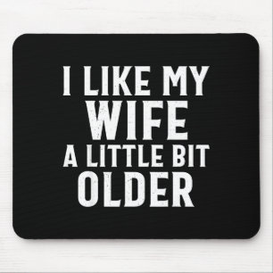 Mousepad Engraçado Eu Gosto Da Minha Esposa Um Pouco Mais V