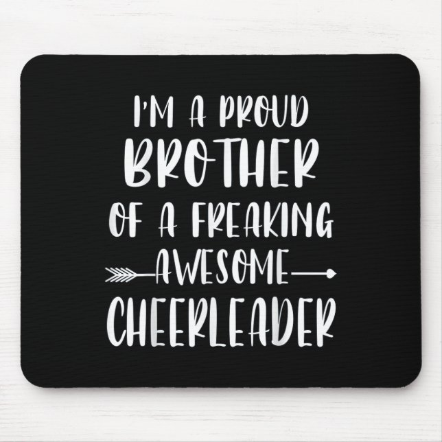 Mousepad Engraçado, eu sou um Irmão Orgulhoso e alegre de u (Frente)