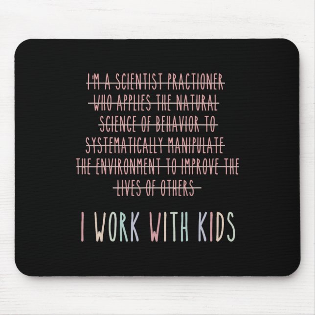Mousepad Engraçado Eu Trabalho Com Psicologia De Análise De (Frente)