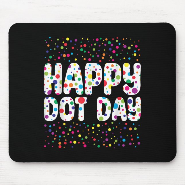 Mousepad Engraçado Feliz Dia de Bolinhas Estudantes de Arte (Frente)