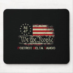 Mousepad Engraçado Foxtrots Delta Tangos Nós, As Pessoas Am