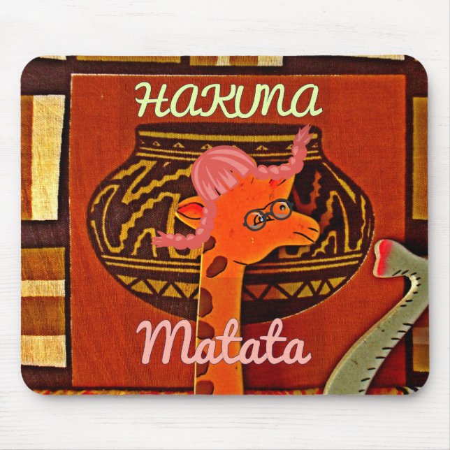 Mousepad Engraçado Girafa com legal texto Hakuna Matata (Frente)