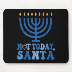 Mousepad Engraçado Hanukkah Hoje Não Papai noel Menorah Cha