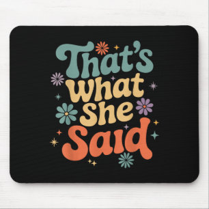 Mousepad Engraçado Humor Sarcástico Piada Retro Groovy que 