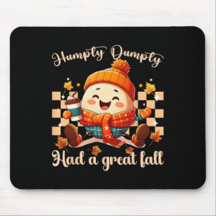 Mousepad Engraçado, Humpty Dumpty Teve Um Excelente De Home