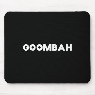 Mousepad Engraçado italiano Sayings Goombah Close Amigo