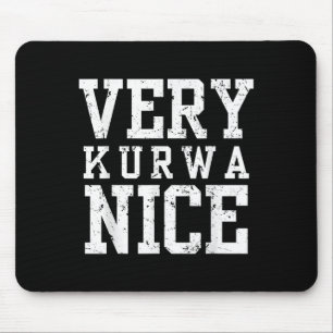 Mousepad Engraçado Muito Kurwa Bom Citação de Sarcasmo em I
