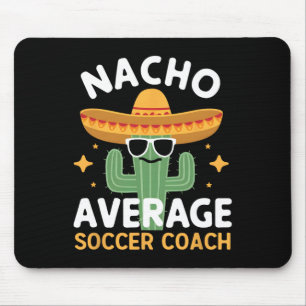 Mousepad Engraçado Nacho Médio Treinador Cinco De Mayo Mex