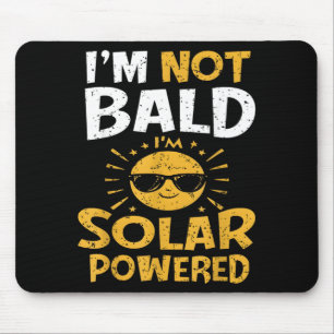Mousepad Engraçado Não Estou Careca Estou com Energia Solar
