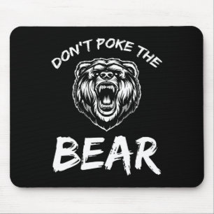 Mousepad Engraçado Não Põe O Urso Caçando Campanha De Pesca