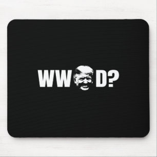Mousepad Engraçado O Que Donald Trump Faria Política Republ