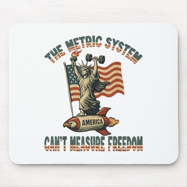 Mousepad Engraçado, o Sistema Métrico não consegue medir Do (Frente)