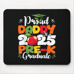 Mousepad Engraçado Pai De Um Cl De Formando Pré-K De 2025