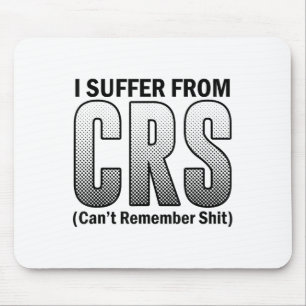 Mousepad Engraçado que eu sofro do Sarcástico de C.r.s. não