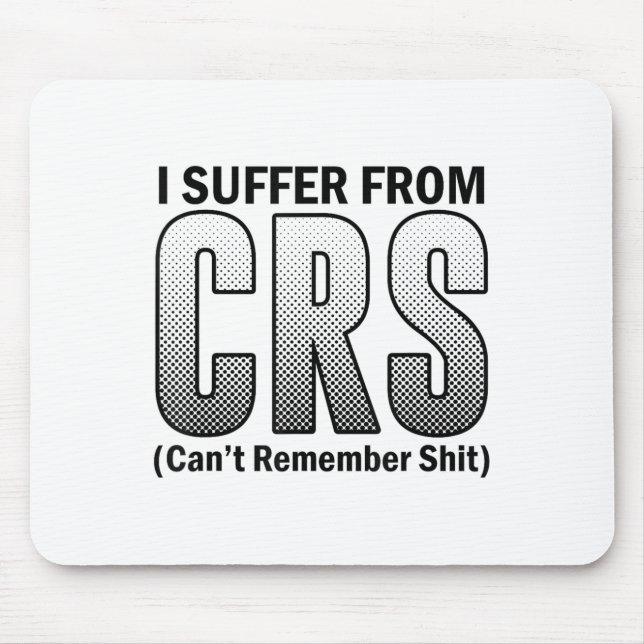 Mousepad Engraçado que eu sofro do Sarcástico de C.r.s. não (Frente)