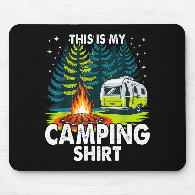 Mousepad Engraçado que isso é acampamento para homens mulhe (Frente)