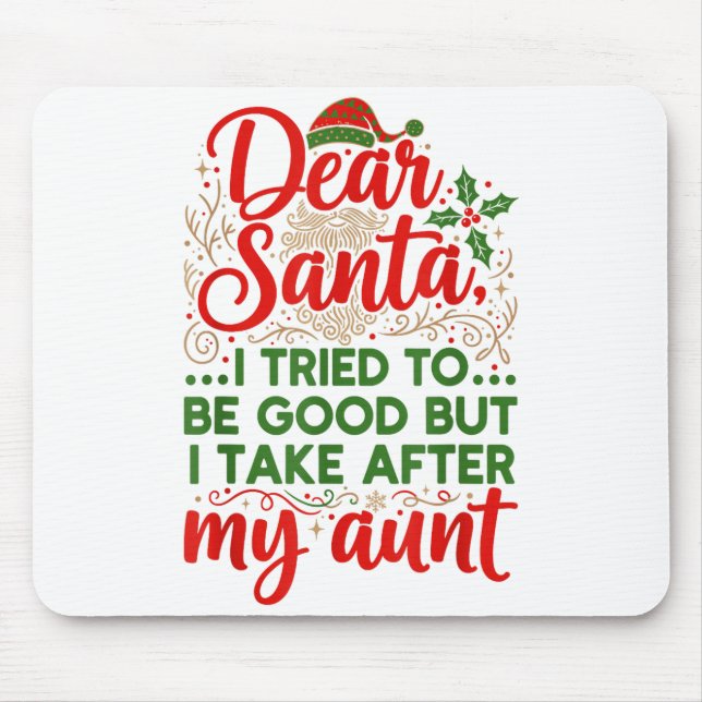 Mousepad Engraçado Querido Papai Noel Eu Tentei Ser Bom Mas (Frente)