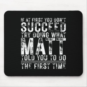 Mousepad Engraçado Se No Início Você Não Tem Sucesso No Ani