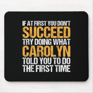 Mousepad Engraçado Se No Início Você Não Tem Sucesso Tente