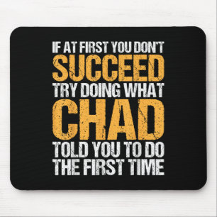 Mousepad Engraçado Se No Início Você Não Tem Sucesso Tente