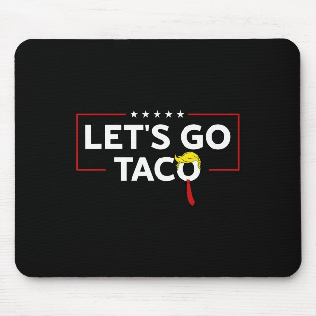 Mousepad Engraçado Sempre Foge Vamos Ir Taco Memória (Frente)