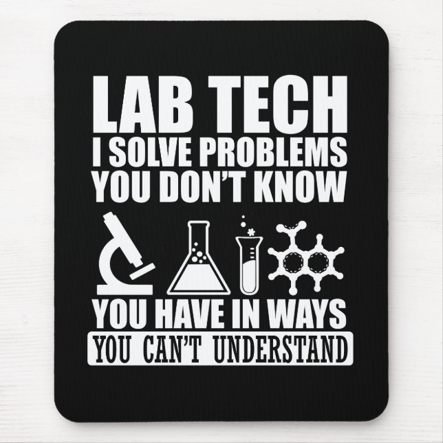 Mousepad Engraçado técnico de laboratório cita humor técnic (Frente)