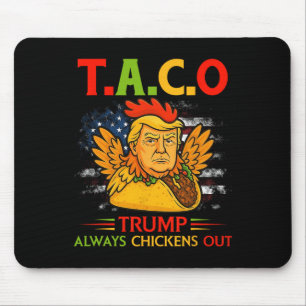 Mousepad Engraçado Trump Taco Trump Sempre Desiste 12