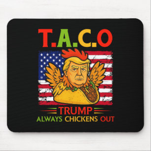 Mousepad Engraçado Trump Taco Trump Sempre Desiste _26
