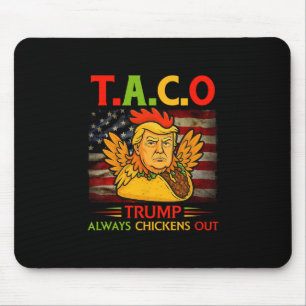 Mousepad Engraçado Trump Taco Trump Sempre Desiste 4