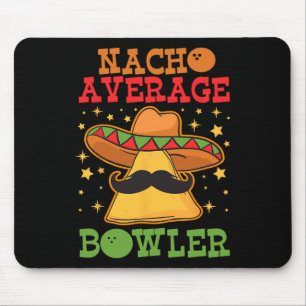 Mousepad Engraçado Único Nacho Médio Bowler Dez Pinos Bowle