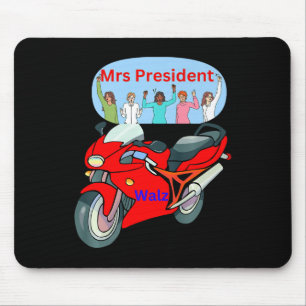 Mousepad Engraçado Vida Política Biker Senhora Presidente M