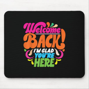 Mousepad Engraçado Voltar À Escola Bem-Vindo Eu Fico Feliz