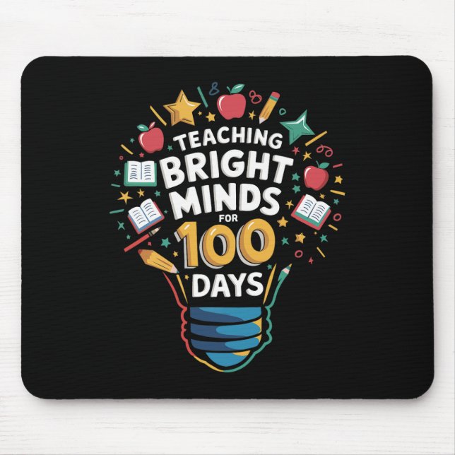 Mousepad Ensinando Mentes Brilhantes Por 100 Dias No Jardim (Frente)