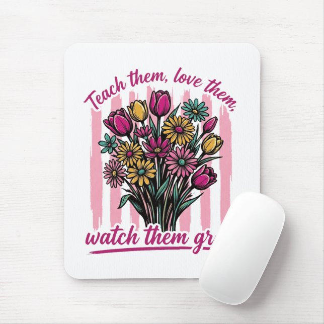 Mousepad ensine-os ame-os veja-os crescer (Com mouse)