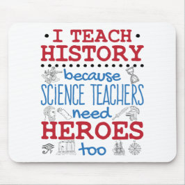 Mousepad Ensino História Social Estudos Professores Heroes