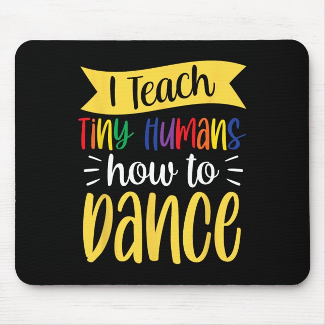 Mousepad Ensino Humanos Pequenos Como Dançar Professor Dan (Frente)
