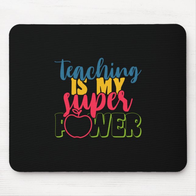 Mousepad Ensino no Dia do Professor é o meu super poder (Frente)