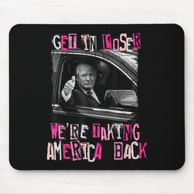 Mousepad Entra Em Perdedor, Estamos Levando A América De Vo (Frente)