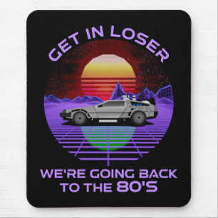 Mousepad Entra no Perdedor, vamos voltar ao Engraçado da a