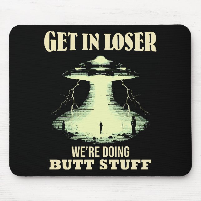 Mousepad Entre, Perdedor - Vamos Fazer Coisas de Bunda (Frente)