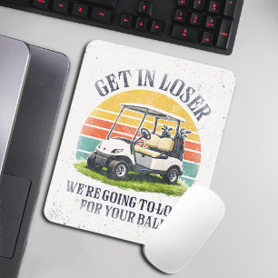 Mousepad Entre, Perdedor, Vamos Procurar Sua Bola