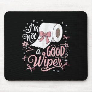 Mousepad Envergonhar Camisa Engraçada Não Sou Uma Boa Inapr