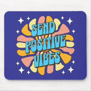 Mousepad Enviar Vibrações Positivas