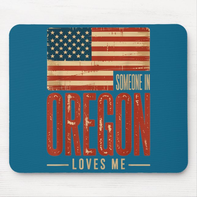 Mousepad Epic US Loves Oregon Me Flag Someone (Frente)