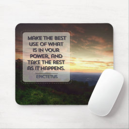 Mousepad Epictetus Inspirational Cote "Melhor uso"