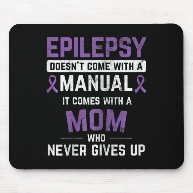 Mousepad Epilepsia Mãe Epilepsia Sensibilização Epilepsia E (Frente)