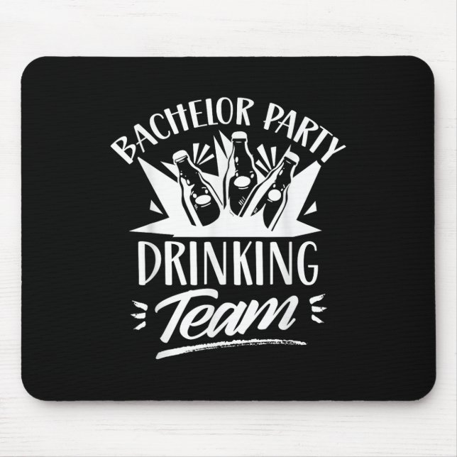 Mousepad Equipe de Bebida da Festa de Despedida de Solteiro (Frente)