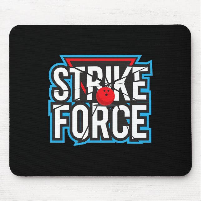 Mousepad Equipe de Boliche da força de ataque da Boliche da (Frente)