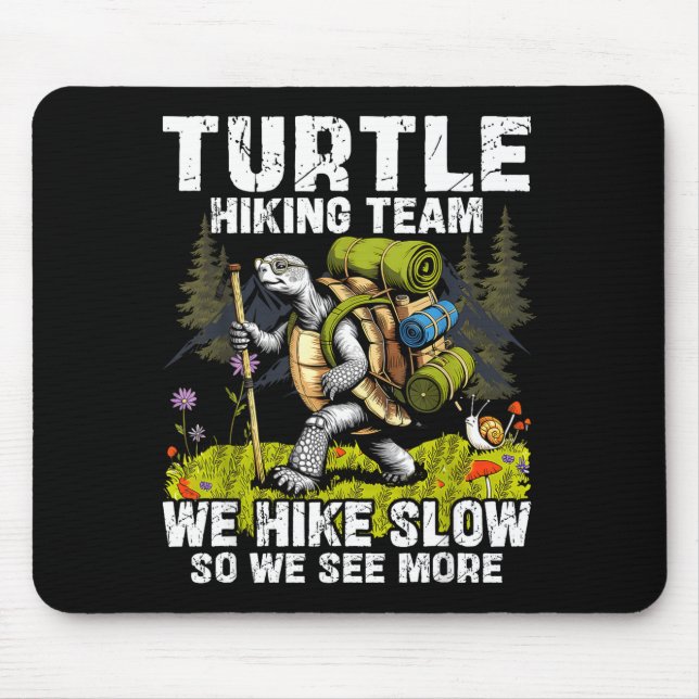 Mousepad Equipe de caminhada de tartaruga caminha devagar e (Frente)